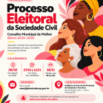 Eleições do Conselho Municipal da Mulher
Processo Eleitoral da Sociedade Civil | Biênio 2026–2028

Fique por dentro das datas e das informações sobre como se inscrever.