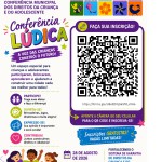 CONFERÊNCIA MUNICIPAL DOS DIREITOS DA CRIANÇA E DO ADOLESCENTE